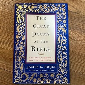 The Great Poems of the Bible by James L Kugel